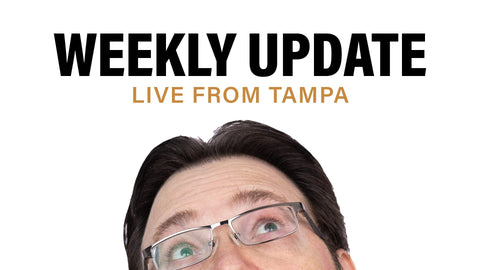 Live From Tampa! + Weekly Update