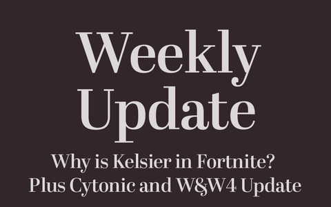 Why is Kelsier in Fortnite? Plus Cytonic and W&W4 Update