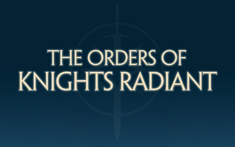 The Ten Orders of Knights Radiant