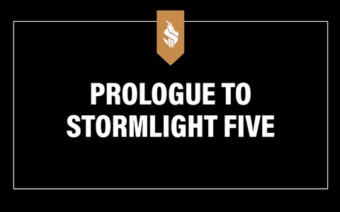 Prologue to Stormlight 5